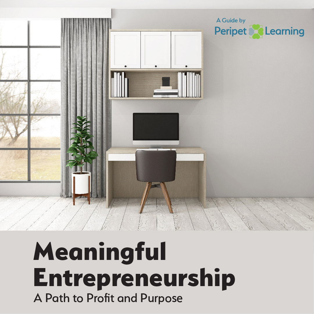 Guide to Meaningful Entrepreneurship